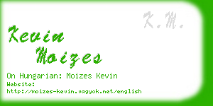 kevin moizes business card